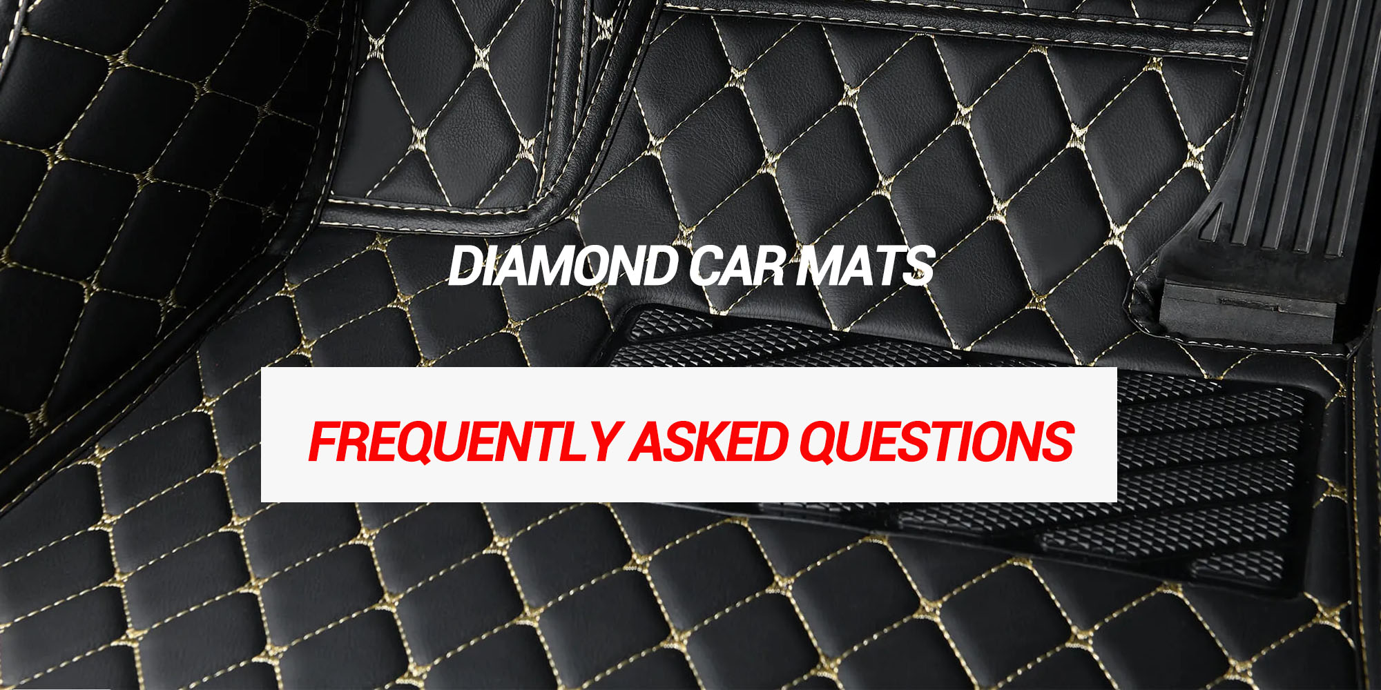 Diamond Car Mats FAQs